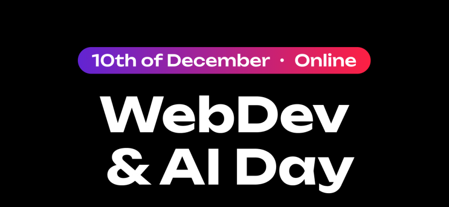 WebDev Day, AI Day